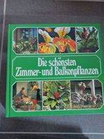 Buch Die schönsten Zimmer und Balkonpflanzen Rheinland-Pfalz - Nastätten Vorschau