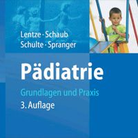 Pädiatrie Grundlagen und Praxis Lentze_Schaub_MEDIZIN_KINDER Neuhausen-Nymphenburg - Neuhausen Vorschau