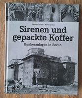 Sirenen und gepackte Koffer, D. Arnold/R. Janick Friedrichshain-Kreuzberg - Friedrichshain Vorschau