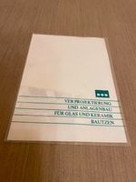 VEB Projektierung und Anlagenbau für Glas und Keramik Bautzen DDR Dresden - Bühlau/Weißer Hirsch Vorschau