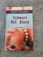 Schwarz Rot Blond: Kriminalroman Kriminalroman Mischke, Susanne Niedersachsen - Lehrte Vorschau