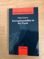 Gina Greeve, Korruptionsdelikte in der Praxis, 2005, C.H.Beck München - Schwabing-Freimann Vorschau