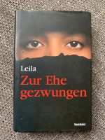 Zur Ehe gezwungen von Leila Frankfurt am Main - Eckenheim Vorschau