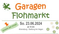 Garagen-Flohmarkt 23.06. Ahrensburg gesamte Siedlung Am Hagen Schleswig-Holstein - Ahrensburg Vorschau