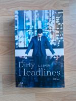 Dirty Headlines - L.J. Shen Herxheim bei Landau/Pfalz - Insheim Vorschau