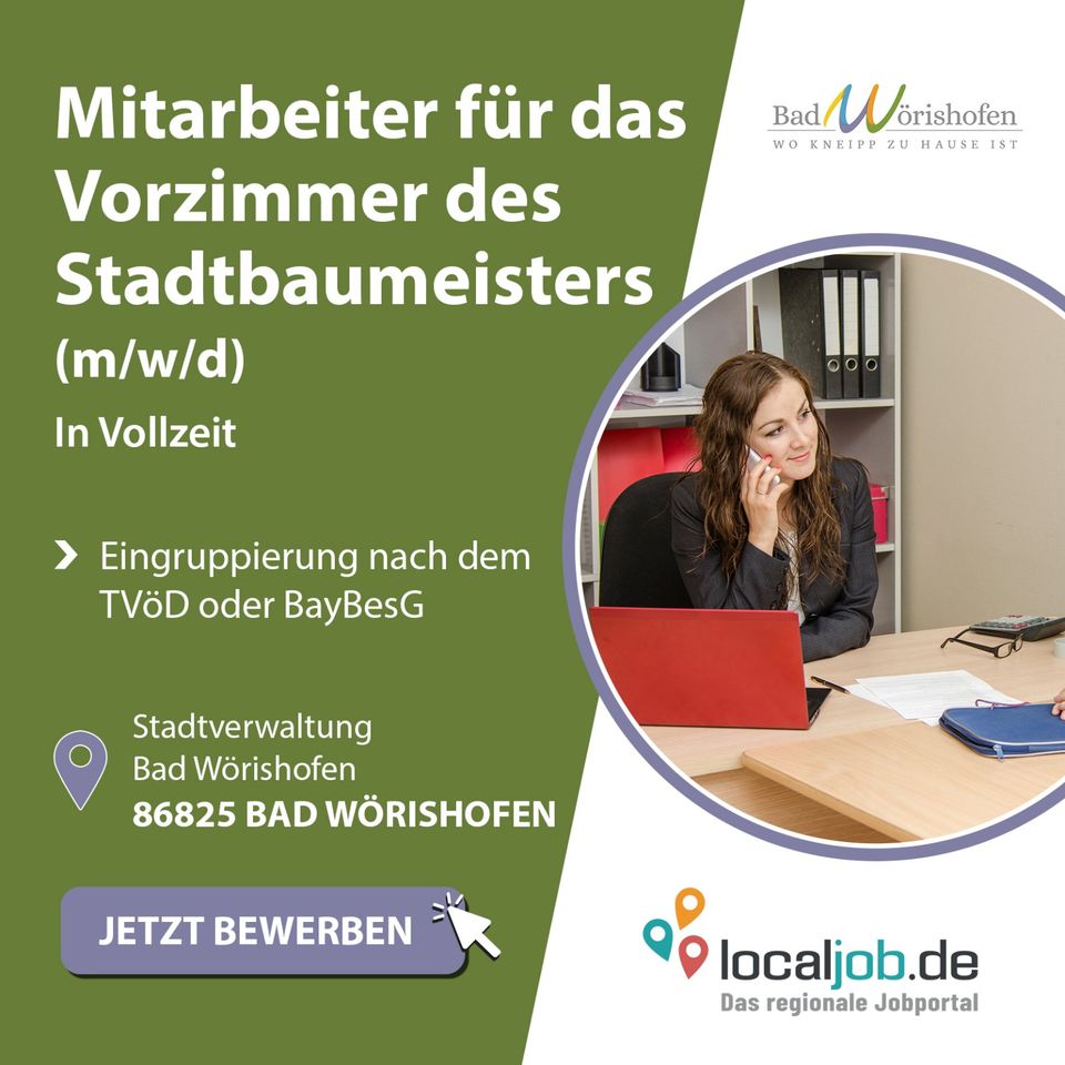 Mitarbeiter (m/w/d) für das Vorzimmer des Stadtbaumeisters in Bad Wörishofen gesucht | www.localjob.de in Bad Wörishofen