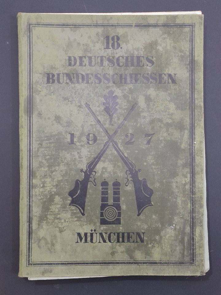 Festzeitung 18. Deutsches Bundesschiessen 1927 München in Weißbach