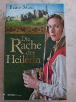 Die Rache der Heilerin Beate Sauer Hardcover historischer Roman Thüringen - Kaltennordheim Vorschau