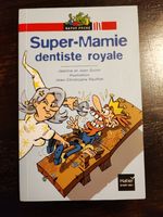 Kinderbuch auf französich "Super mamie dentiste royale" Frankfurt am Main - Ginnheim Vorschau