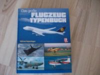 1 Buch  "Das große Flugzeug Typenbuch"  Wilfried Kopenhagen Baden-Württemberg - Filderstadt Vorschau