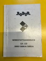 Werkstatthandbuch Robur LD-LO 3000/ 3000A/ 2002A IFA DDR Bayern - Eching (Kr Freising) Vorschau