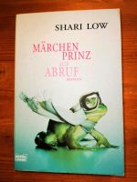 Märchenprinz auf Abruf Shari Low Bochum - Bochum-Ost Vorschau