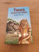 Das Buch Tanea Tochter der Wölfin Mühlhausen - Hofen Vorschau