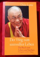 Der Weg zum sinnvollen Leben vom Dalai Lama Bayern - Marquartstein Vorschau