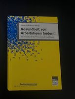 Fachlektüre Gesundheit von Arbeitslosen fördern, Hollederer Düsseldorf - Lichtenbroich Vorschau