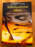 Sachbuch "Selbstbestimmt leben" (neu) Niedersachsen - Syke Vorschau