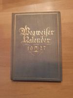 Wegweiser Kalender 1927 Bayern - Höchberg Vorschau