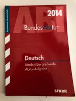 Stark 2014 Bundesabitur Aufgaben Deutsch - Übungsmaterialien Bayern - Gröbenzell Vorschau