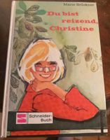 Jugendbuch "Du bist reizend ,Christine/ Schneiderbuch/1965ch Rheinland-Pfalz - Koblenz Vorschau