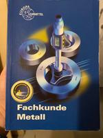 Fachkunde Metall inkl. Tabellenbuch und CD Fachbuch Europa Verlag Nordrhein-Westfalen - Detmold Vorschau