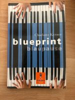 Blueprint / Blaupause (Charlotte Kerner) Rheinland-Pfalz - Fell Vorschau