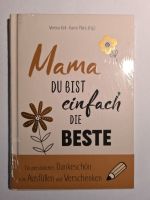 Mama, du bist einfach die Beste - Neu + OVP Hessen - Pfungstadt Vorschau