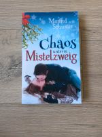 Marina Schuster - Chaos unterm Mistelzweig Nordrhein-Westfalen - Hürth Vorschau