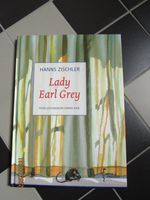 Hanns Zischler Lady Earl Grey Sachsen-Anhalt - Zerbst (Anhalt) Vorschau