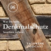 Fachwerk Podcast Folgen zu Lehm, Kalk, Denkmalschutz ... Stuttgart - Stuttgart-Mitte Vorschau