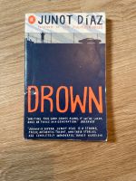 Drown (Junot Diaz, Taschenbuch, Englisch) Eimsbüttel - Hamburg Eimsbüttel (Stadtteil) Vorschau