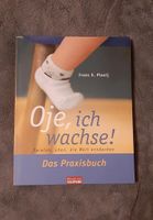 Plooij "Oje, ich wachse!" Praxisbuch ISBN 978-3-442-39126-4 Berlin - Köpenick Vorschau