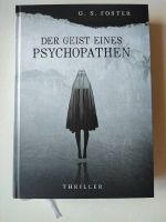 Der Geist eines Psychopathen G.S. Foster Thriller Penny Archer Rheinland-Pfalz - Lutzerath Vorschau