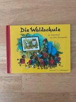 Die Waldschule. Ein Bilderbuch von Fritz Baumgarten Innenstadt - Köln Altstadt Vorschau