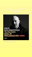Paul kalkbrenner Karten Berlin Berlin - Reinickendorf Vorschau
