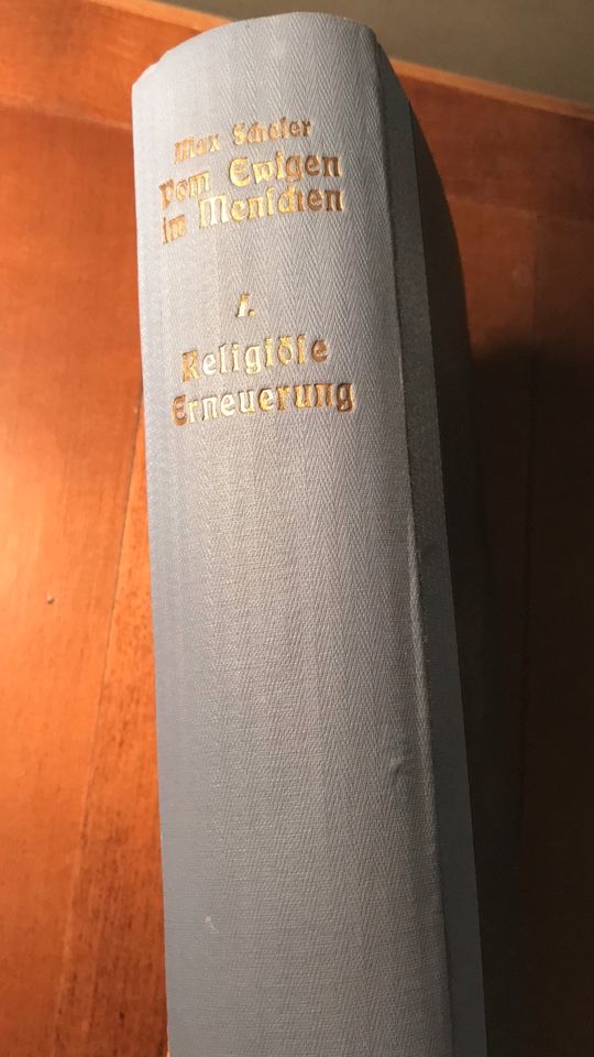 Max Scheler Vom Ewigen im Menschen - Erstausgabe v 1921 in Wiesbaden