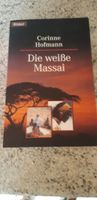 "Die Weiße Massai" von Corinne Hofmann Rheinland-Pfalz - Pirmasens Vorschau
