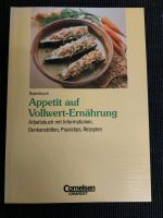 Kochbuch für Vollwertige Ernährung Nordrhein-Westfalen - Rheine Vorschau