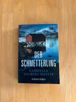 Gabriella Ullberg Westin Buch Der Schmetterling Kriminalroman Köln - Nippes Vorschau