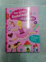 Buch Das große Bastel Buch für Mädchen Baden-Württemberg - Schopfheim Vorschau