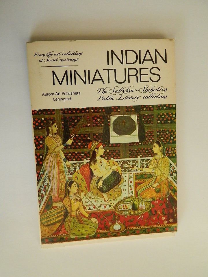 INDIAN MINIATURES - The Saltykov-Shchedrin Public Libary Collecti in Leipzig