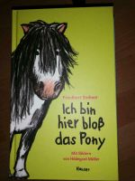 Mega Kinderbuch:ich bin hier bloß das Pony, Sachsen - Zwickau Vorschau