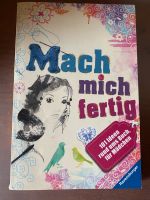 Mach mich fertig Teenager Buch neu Kr. München - Ottobrunn Vorschau