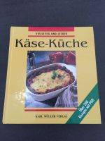 Kochbuch „Käse-Küche" Bayern - Neustadt a.d.Donau Vorschau