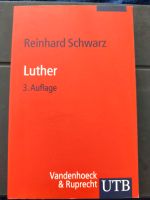 Luther von Reinhard Schwarz | Buch | Zustand gut Schleswig-Holstein - Süderbrarup Vorschau