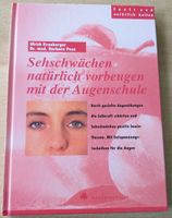 Sehschwächen natürlich vorbeugen mit Augenschule Thüringen - Ohrdruf Vorschau