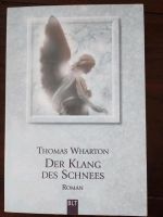 Der Klang des Schnees von Thomas Wharton Nordrhein-Westfalen - Erftstadt Vorschau