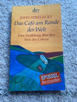 John Strelecky Das Café am Rande der Welt Taschenbuch Bad Doberan - Landkreis - Nienhagen MV Vorschau