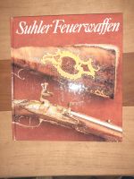 Buch Suhler Feuerwaffen DDR Sachsen-Anhalt - Bismark (Altmark) Vorschau