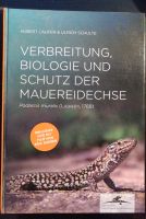 Verbreitung, Biologie und Schutz der Mauereidechse Podarcis mural Baden-Württemberg - Mannheim Vorschau