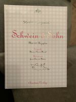 Stephane Reynaud: Schwein & Sohn Kochbuch Baden-Württemberg - Wiesloch Vorschau